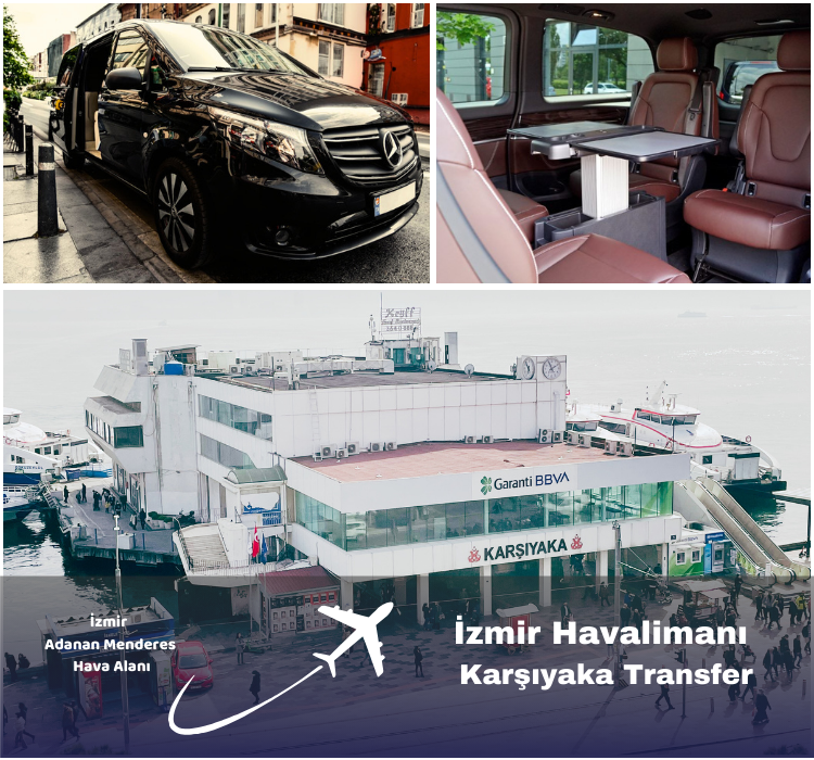 İzmir Havalimanı Karşıyaka Transfer Servisi