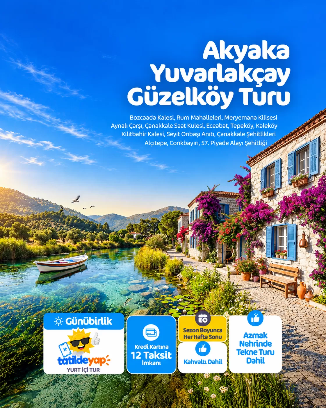 İzmir Çıkışlı Günübirlik Akyaka Yuvarlakçay Güzelköy Turu, 2026 Fiyat