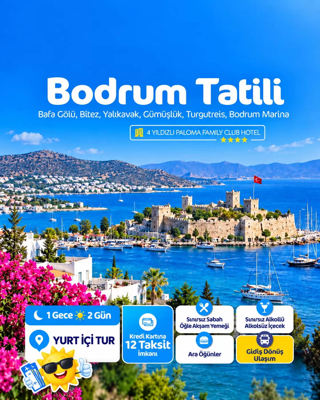 İzmir Çıkışlı Bodrum Tatil Turu (2 Gün 1 Gece)