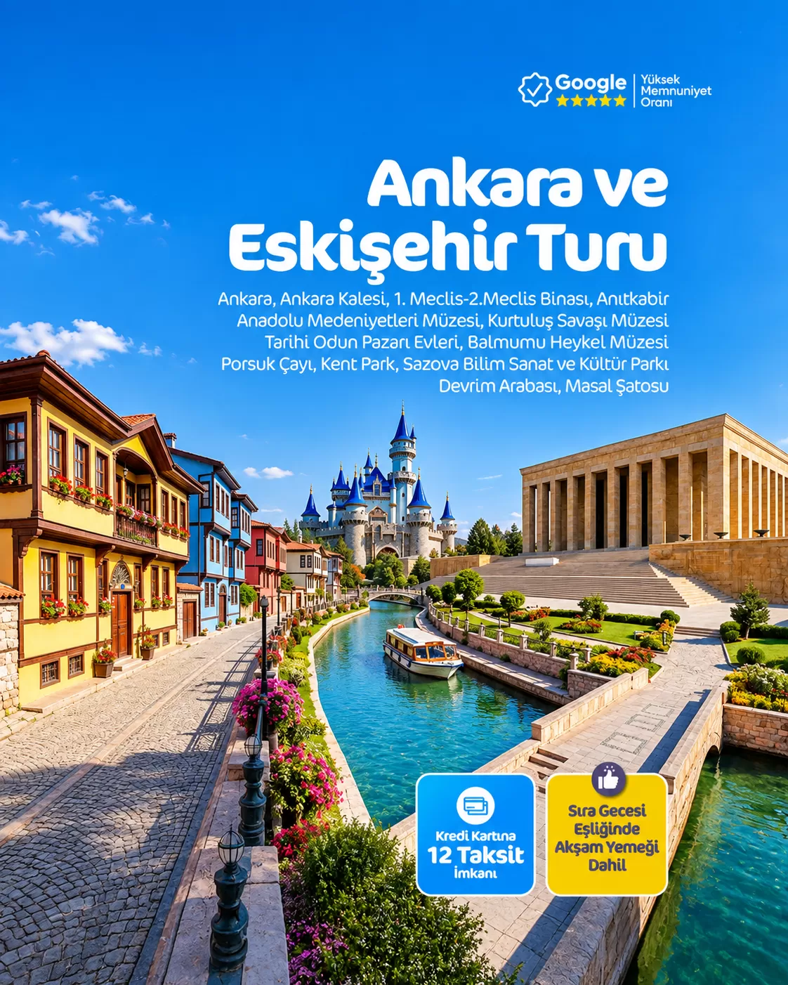 İzmir Çıkışlı Eskişehir Ankara Turu (1 Gece), Sıra Gecesi Yemeği