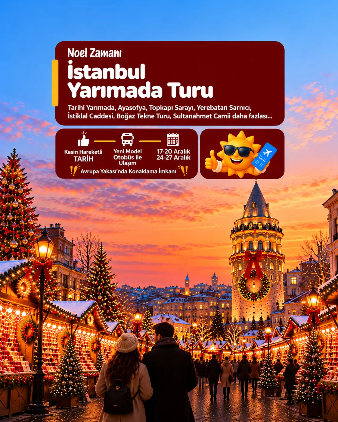 İzmir Çıkışlı İstanbul Yarımada Noel Pazar Turu (3 Gece)