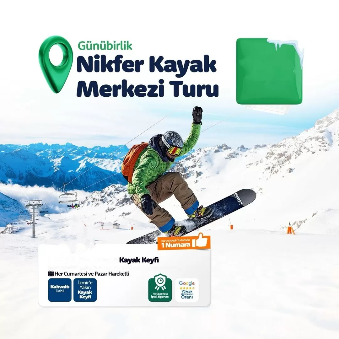 İzmir Çıkışlı Nikfer Kayak Merkezi Turu, Sömestre Kayak Turları 2026
