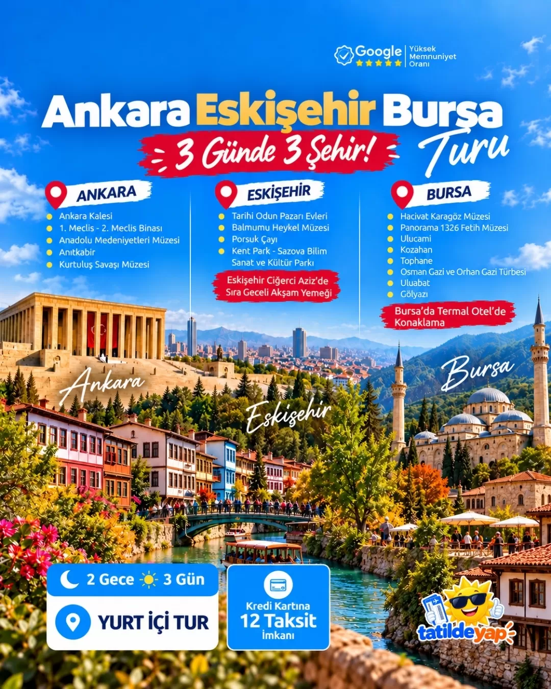 İzmir Çıkışlı Ankara Eskişehir Bursa Turu (3 Gün 2 Gece)