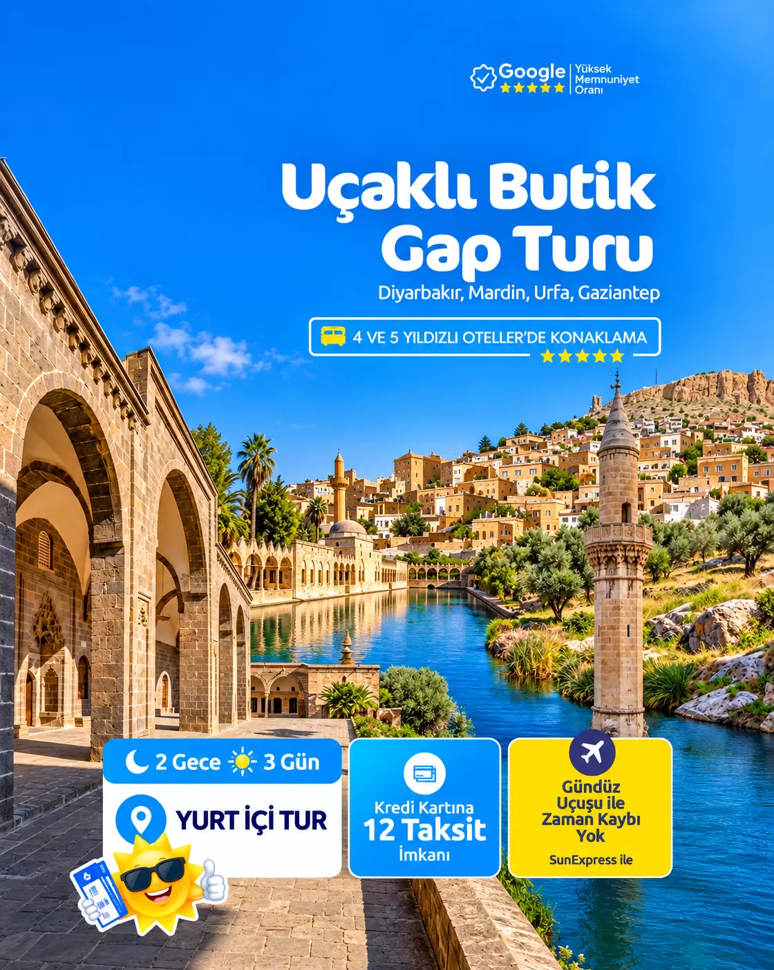 İzmir Çıkışlı Uçaklı 2 Gecelik Gap Turu