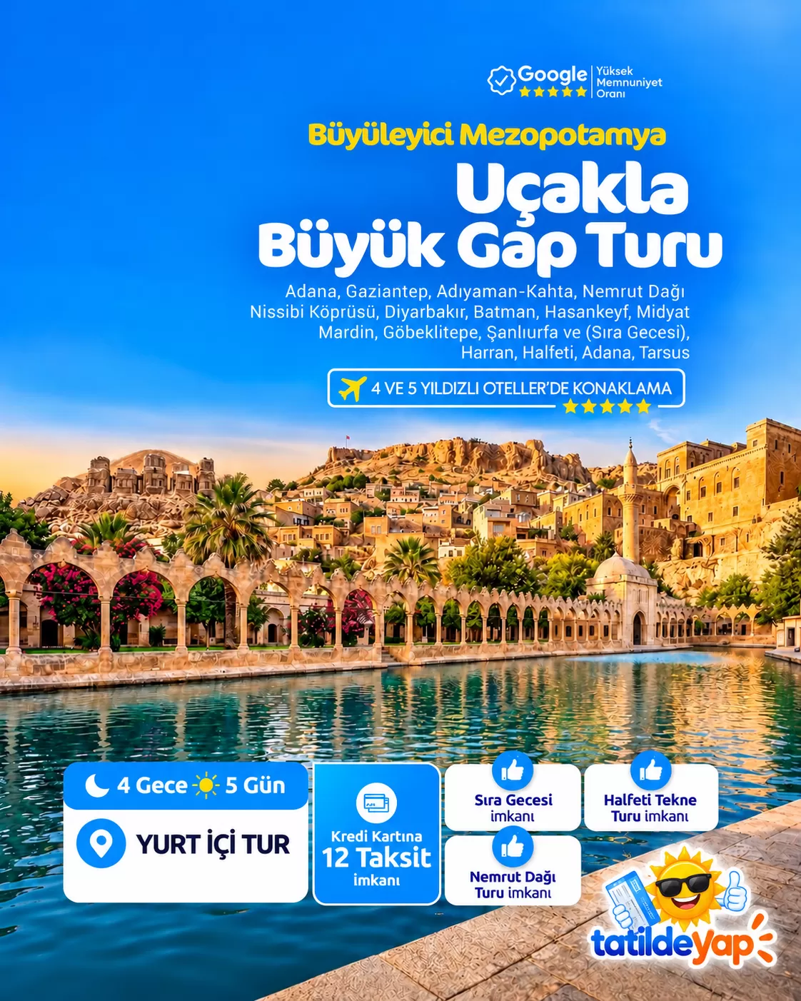 İzmir Çıkışlı Uçaklı Büyük Gap Turu(5 Gün 4 Gece)