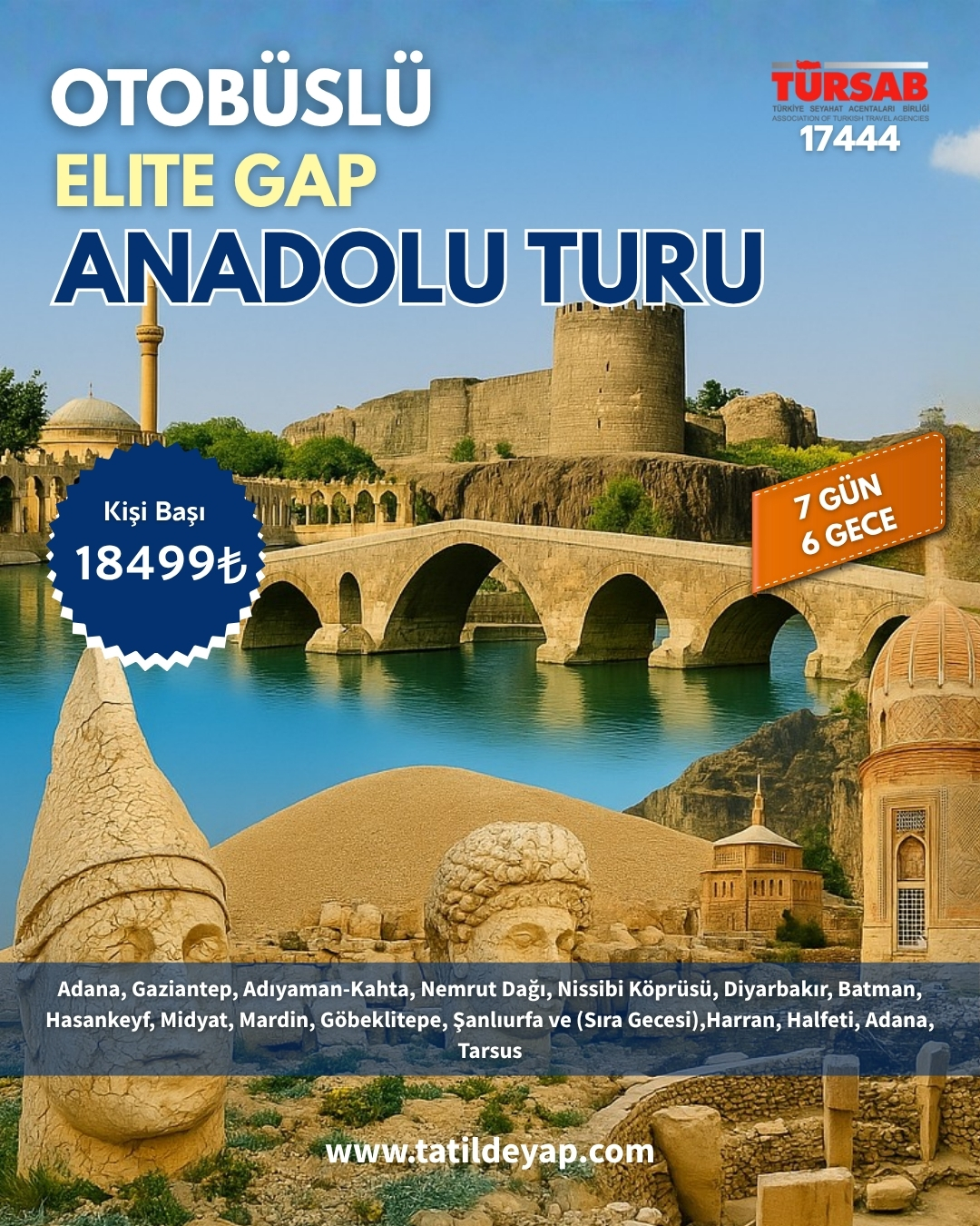 İzmir Çıkışlı Otobüslü Gap Turları (7 Gün 6 Gece)