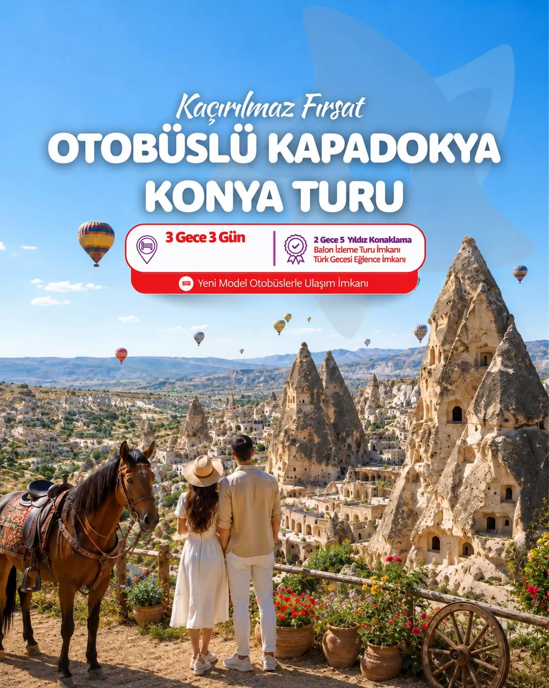 İzmir Çıkışlı Otobüslü Kapadokya Konaklamalı Turlar (2 Gün 2 Gece) | 2026 Fiyat