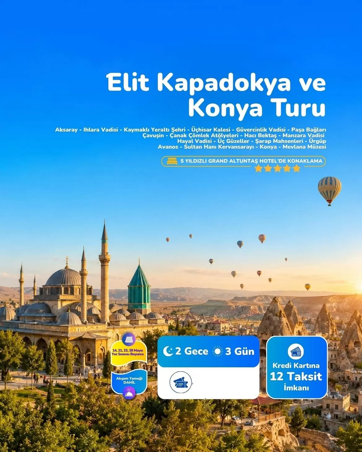 İzmir Çıkışlı Kapadokya Konya Turu (2 Gece), Uygun Fiyatlı Tur