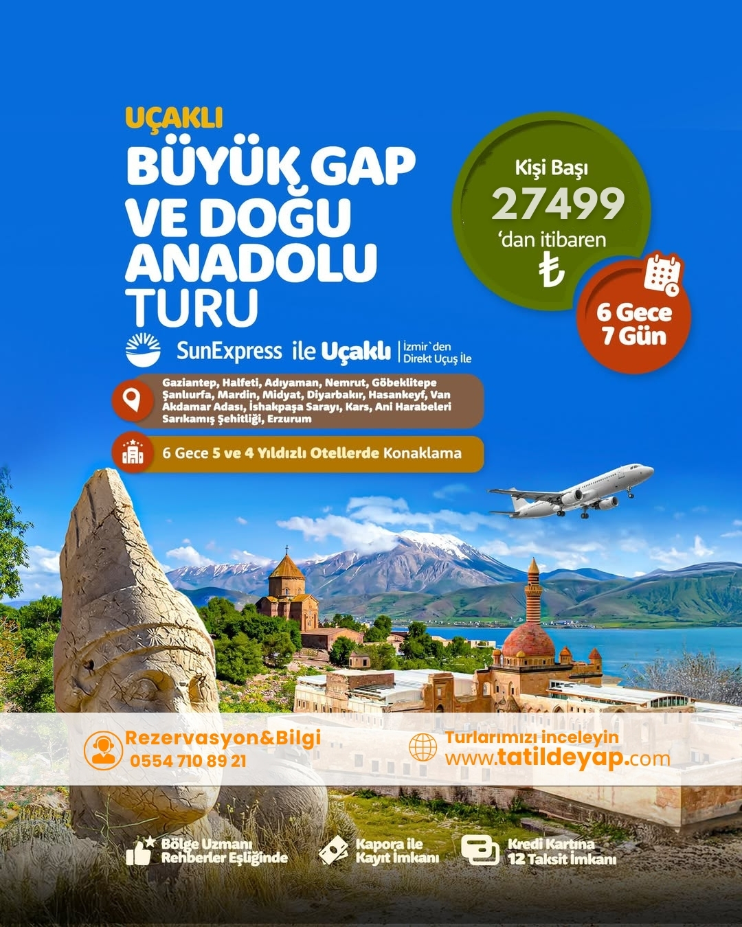 İzmir Çıkışlı Uçaklı Gap Doğu Anadolu Turu, 2025 Fiyat