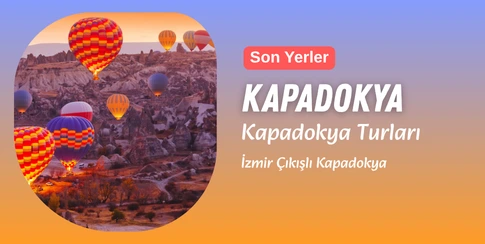 Kapadokya Turları