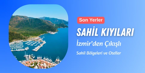 İzmir Çıkışlı Turlar